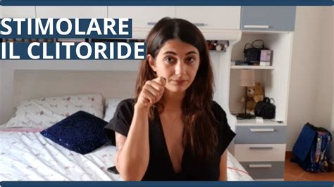 clitoride come stimolarlo|Come stimolare il clitoride per provare piacere